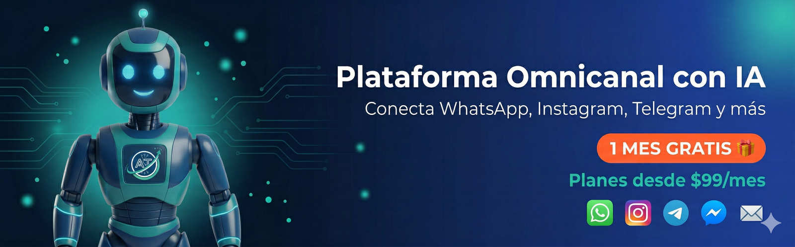 AutomatizaTech — Plataforma Omnicanal con IA